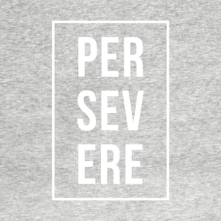 Persevere in Box Shirt T-Shirt